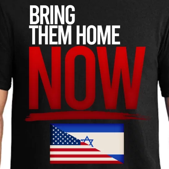 Bring Them Home Now Stand With Israel Pajama Set