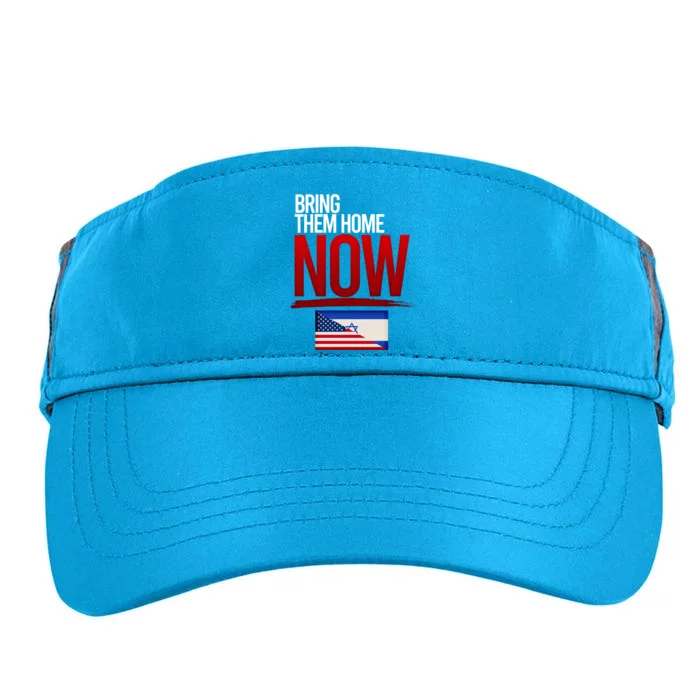 Bring Them Home Now Stand With Israel Adult Drive Performance Visor