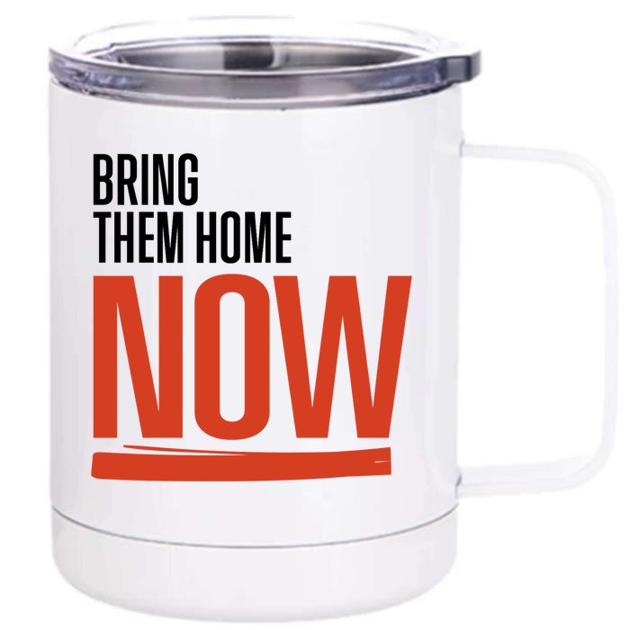 Bring Them Home Now Front & Back 12oz Stainless Steel Tumbler Cup