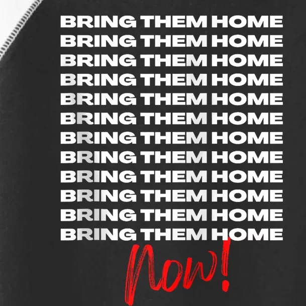 Bring Them Home Now! Toddler Fine Jersey T-Shirt