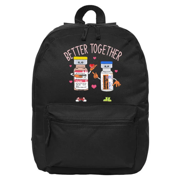 Better Together Haldol Ativan Icu Nurse ValentineS Day 16 in Basic Backpack