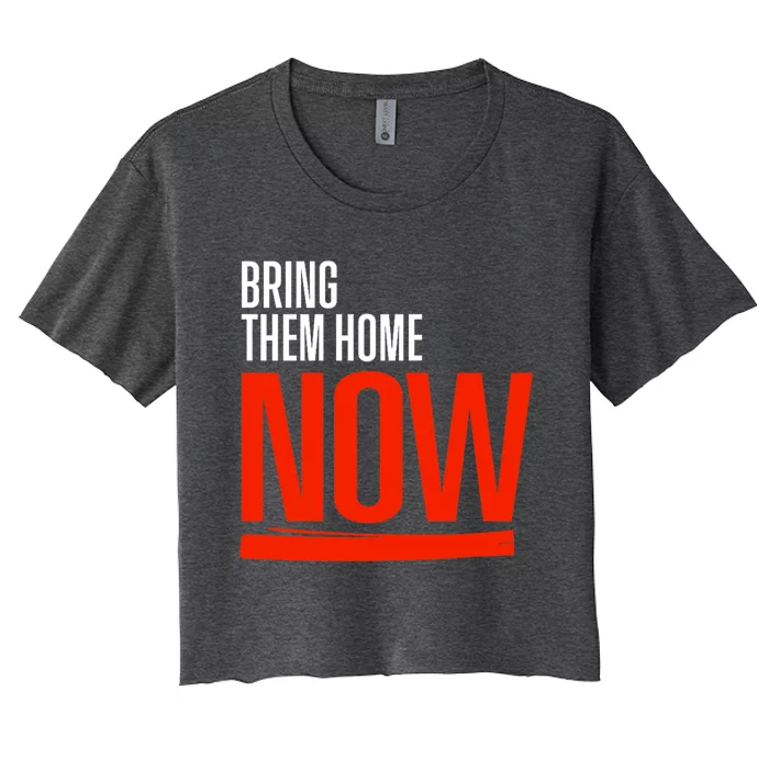 Bring Them Home Now Women's Crop Top Tee