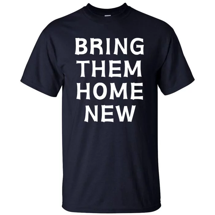 Bring Them Home New Tall T-Shirt