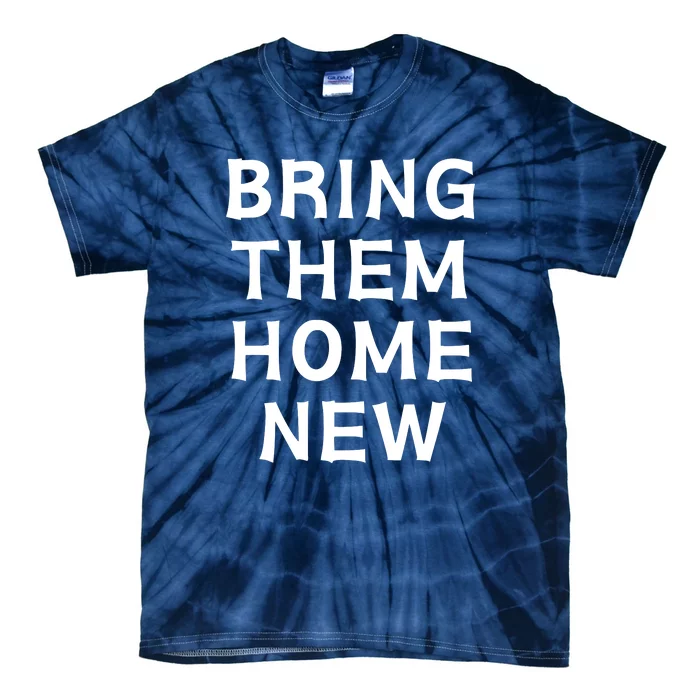 Bring Them Home New Tie-Dye T-Shirt