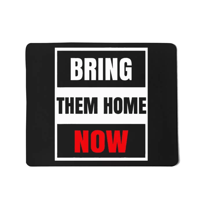 Bring Them Home Now Vintage Mousepad