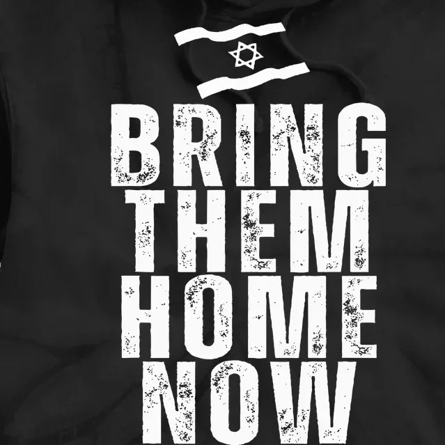 Bring Them Home Now Tie Dye Hoodie