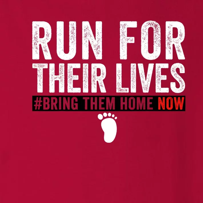 Bring Them Home Now Run For Their Lives Toddler Long Sleeve Shirt