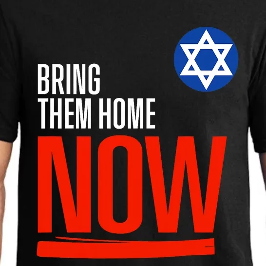 Bring Them Home Now! Stand With Israel Star Of David Pajama Set