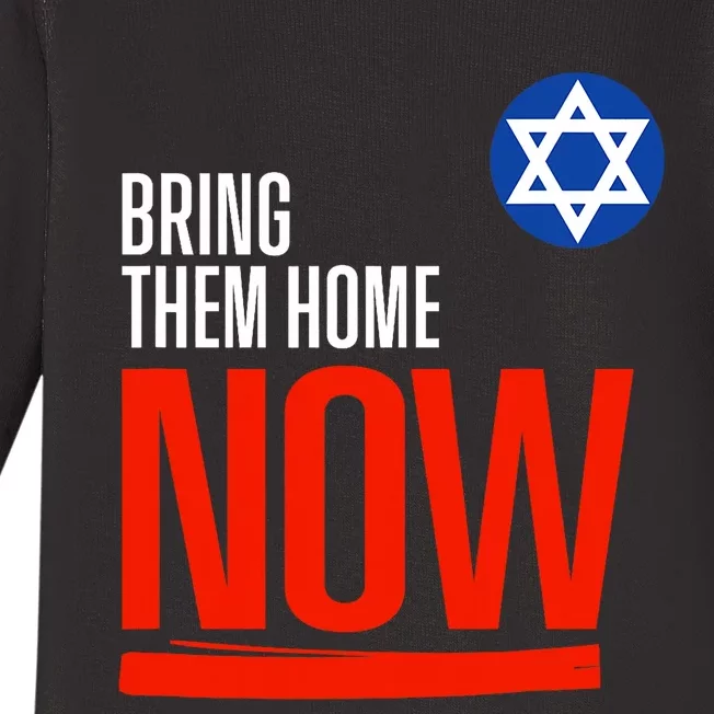 Bring Them Home Now! Stand With Israel Star Of David Baby Long Sleeve Bodysuit