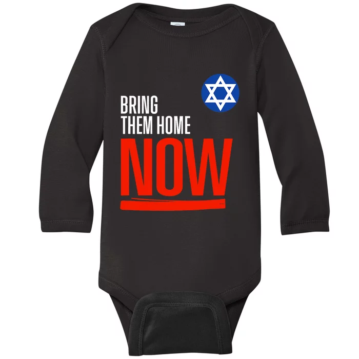 Bring Them Home Now! Stand With Israel Star Of David Baby Long Sleeve Bodysuit