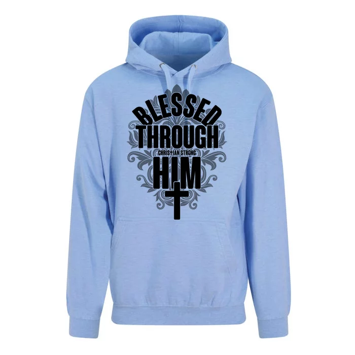 Blessed Through Him Christian Strong Unisex Surf Hoodie