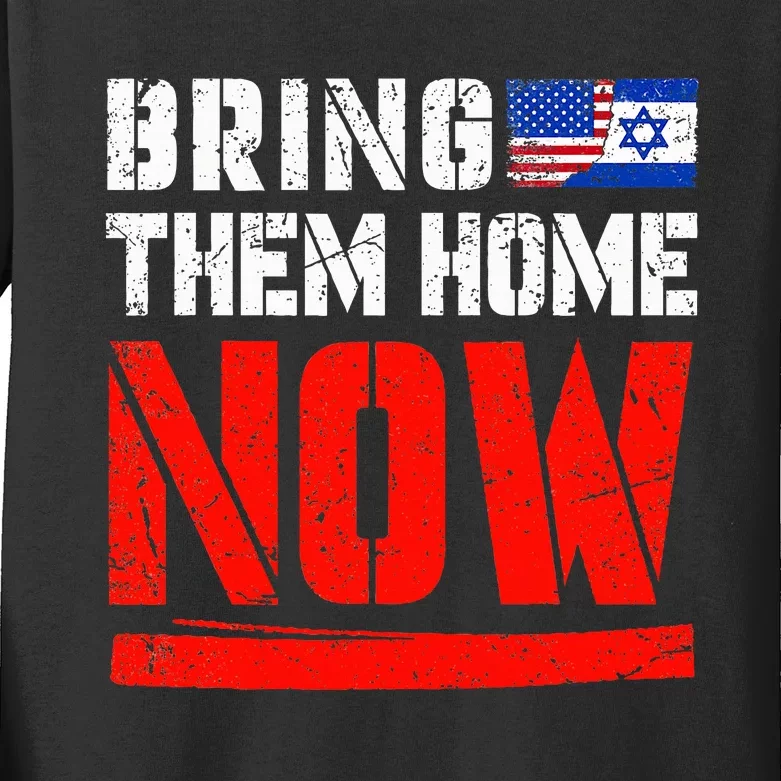 Bring Them Home Now Bring Them Back Kids Long Sleeve Shirt