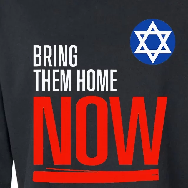 Bring Them Home Now! Stand With Israel Star Of David Cropped Pullover Crew