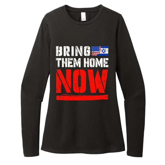 Bring Them Home Now , Bring Them Back , Israel Strong Womens CVC Long Sleeve Shirt