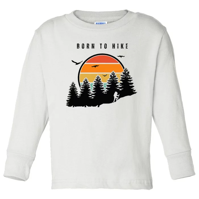 Born to Hike Retro Sunset Style Backpacking Camping Toddler Long Sleeve Shirt