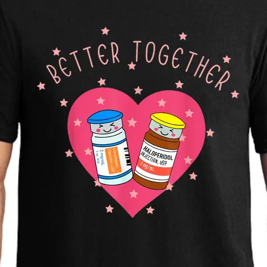 Better Together Haldol Ativan Funny ICU Nurse Valentines Pajama Set