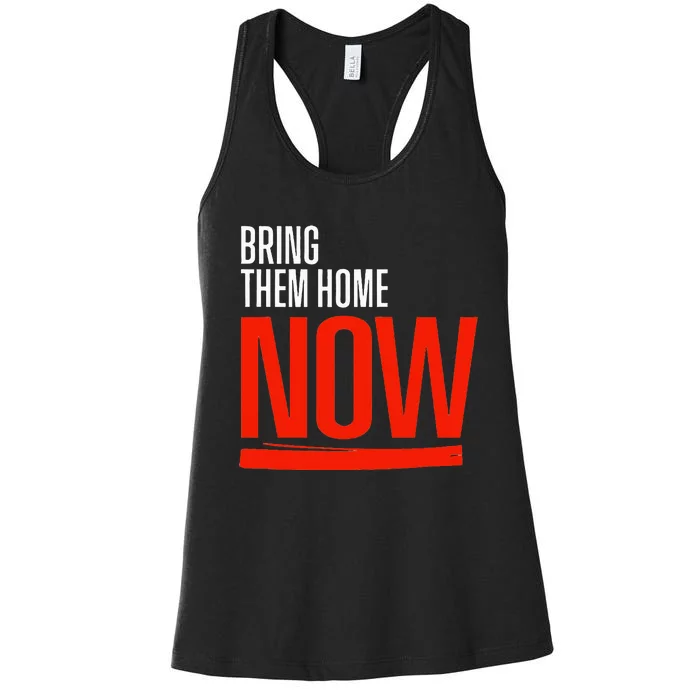 Bring Them Home Now Women's Racerback Tank