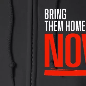 Bring Them Home Now Full Zip Hoodie