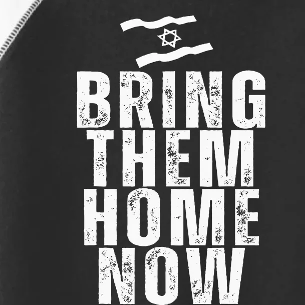 Bring Them Home Now  BRING THEM HOME NOW Toddler Fine Jersey T-Shirt