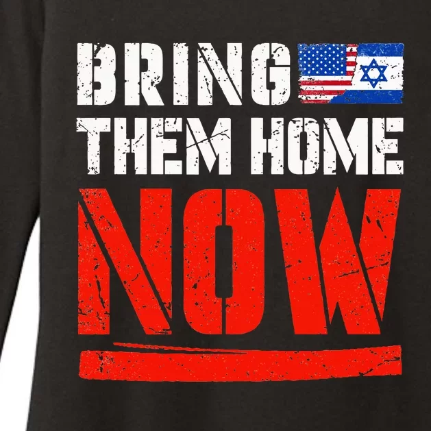 Bring Them Home Now  Bring Them Back  Israel Strong Womens CVC Long Sleeve Shirt