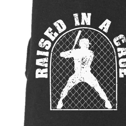 Baseball Training Homerun Batter Catcher Raised In A Cage Doggie 3-End Fleece Hoodie