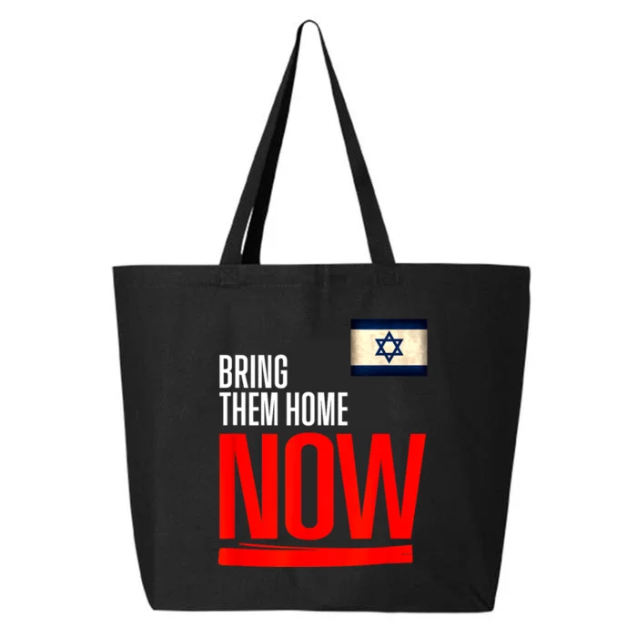 Bring Them Home Now! Stand With Israel Flag 25L Jumbo Tote