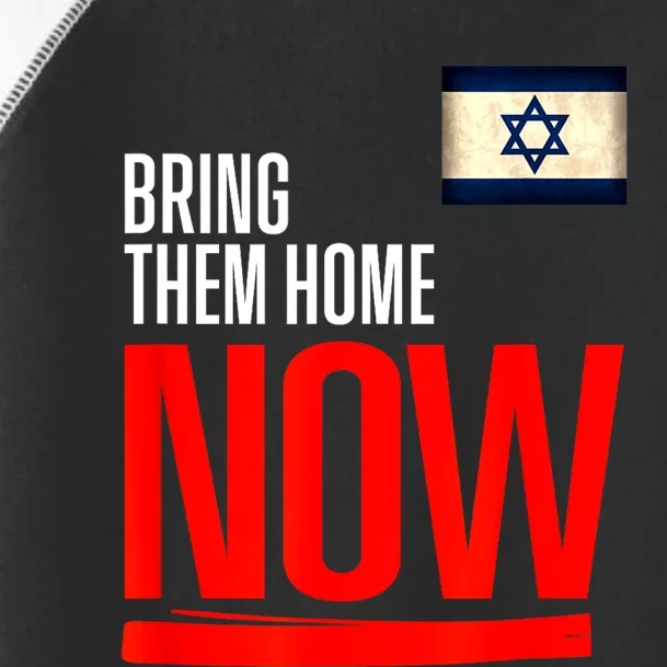 Bring Them Home Now! Stand With Israel Flag Toddler Fine Jersey T-Shirt