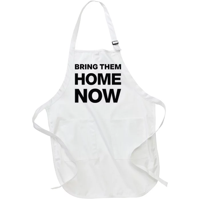 Bring Them Home Now Full-Length Apron With Pocket