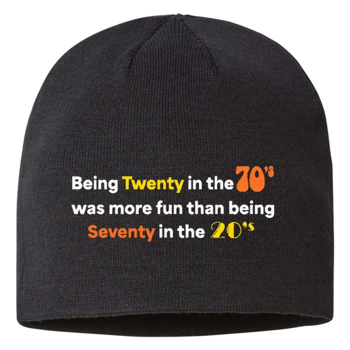 Being Twenty In The 70s Was Much More Fun Than 8 1/2in Sustainable Knit Beanie