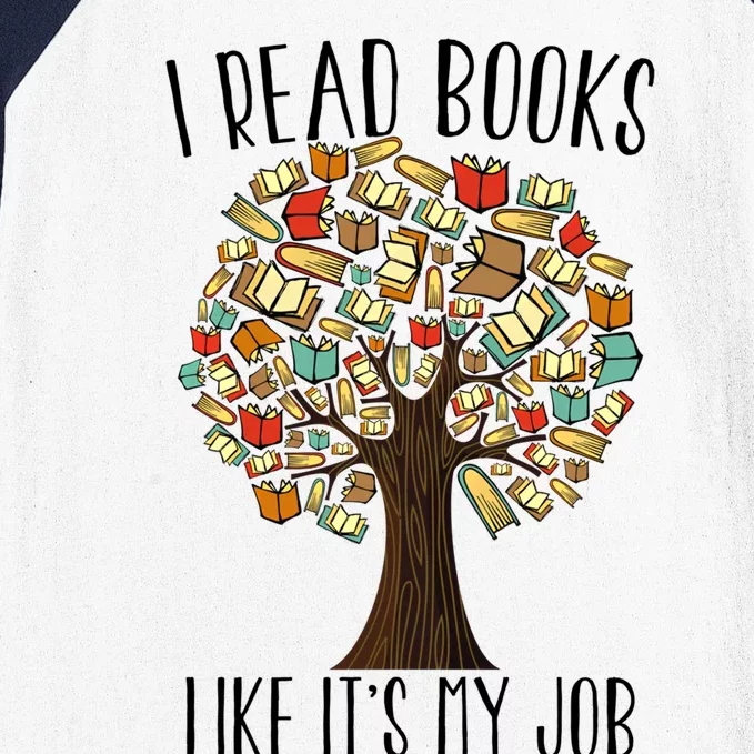 Book Tree I Read Books Like Its My Job Reading Book Lovers Gift Baseball Sleeve Shirt