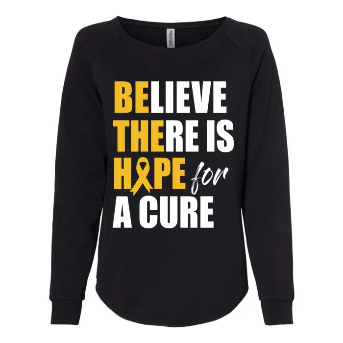 Believe There Is Hope Cure Hood Cancer Ribbon Cool Gift Womens California Wash Sweatshirt