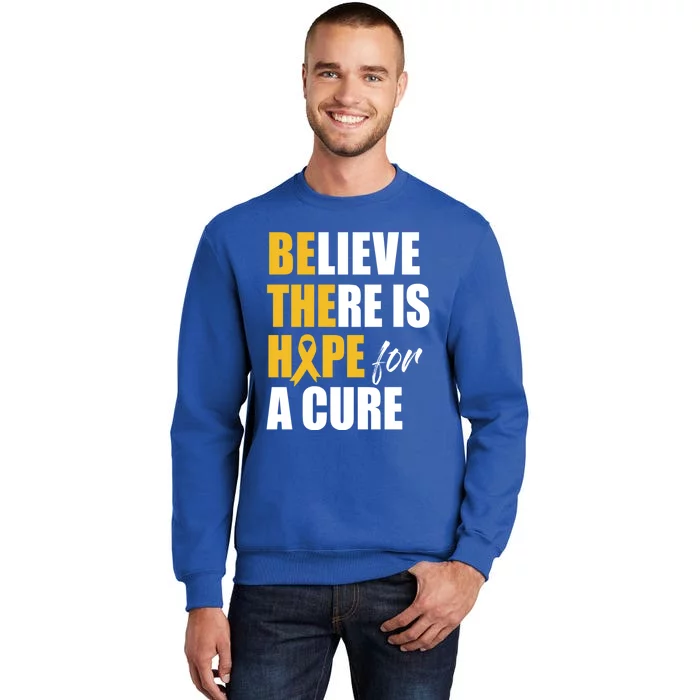 Believe There Is Hope Cure Hood Cancer Ribbon Cool Gift Tall Sweatshirt