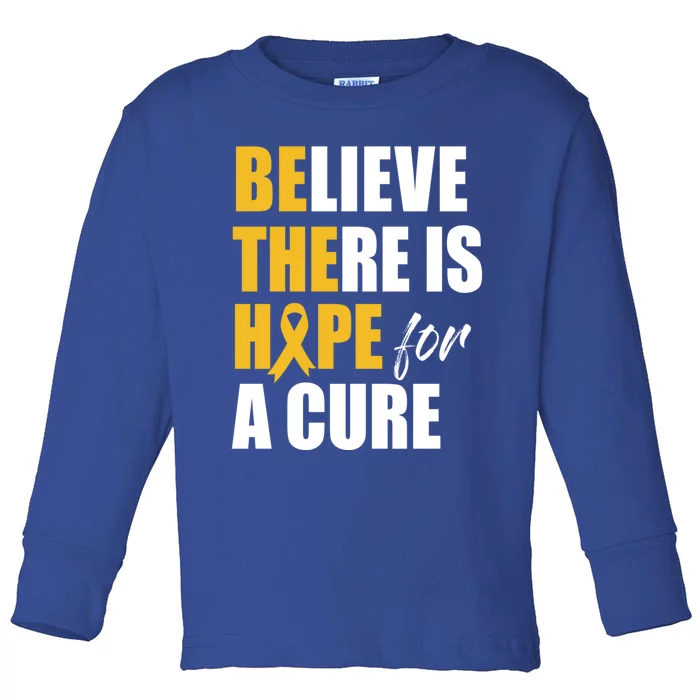 Believe There Is Hope Cure Hood Cancer Ribbon Cool Gift Toddler Long Sleeve Shirt