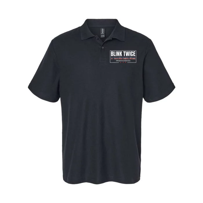 Blink Twice If You Are Still Alive Softstyle Adult Sport Polo