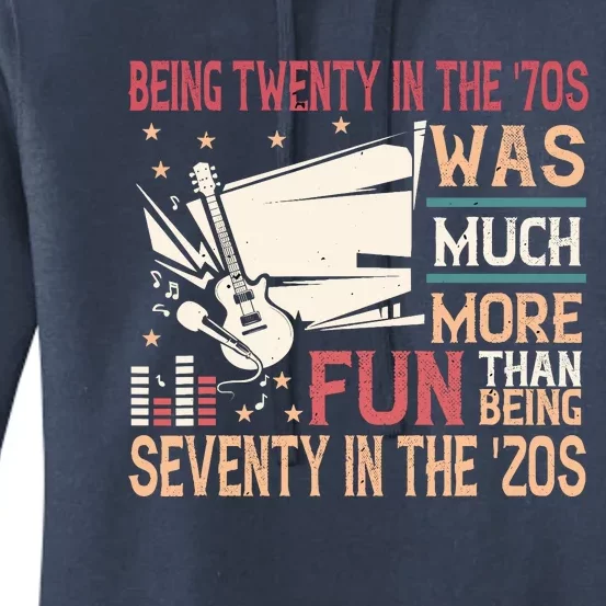 Being Twenty In The 70s Was Much More Fun Than In The 20s Women's Pullover Hoodie