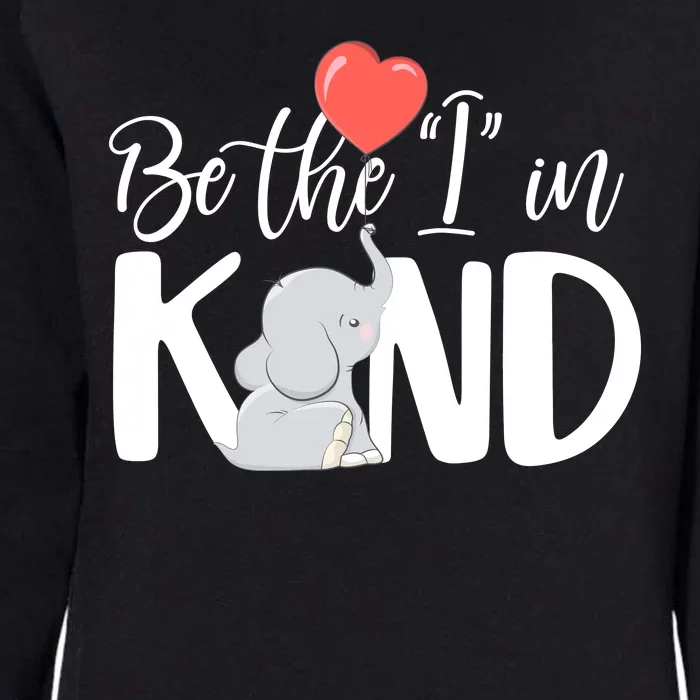 Be The I In Kind Cute Baby Elephant Womens California Wash Sweatshirt