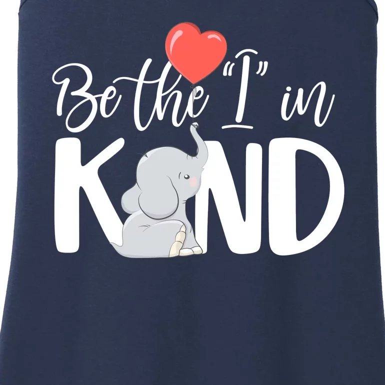 Be The I In Kind Cute Baby Elephant Ladies Essential Tank