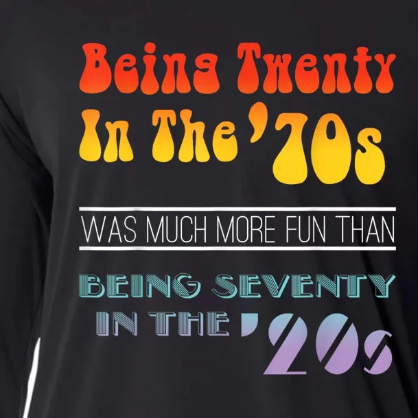 Being Twenty In The 70s Was Much More Fun Than Cooling Performance Long Sleeve Crew