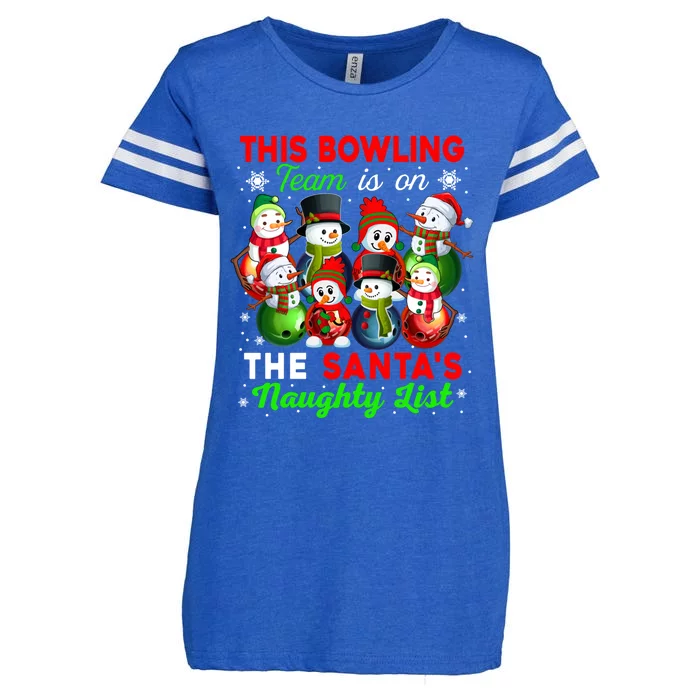 Bowling Team Is On SantaS Naughty List Xmas Group Snow Gift Enza Ladies Jersey Football T-Shirt