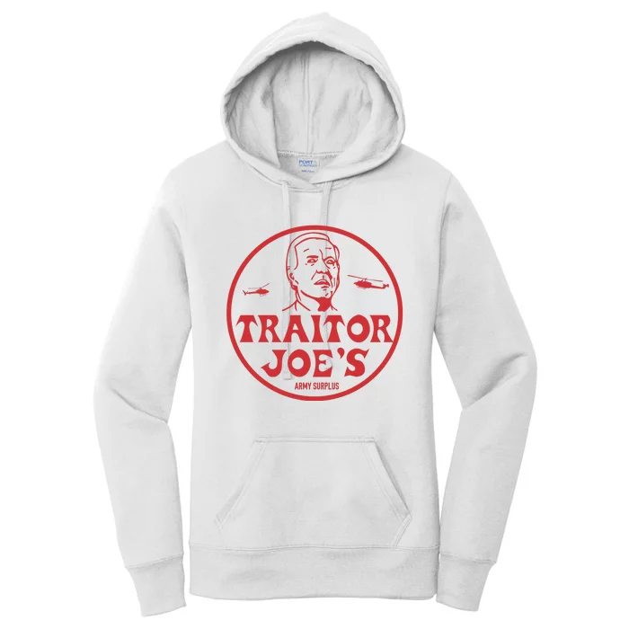 Biden Traitor Joe’s Army Funny Traitor Joe Women's Pullover Hoodie