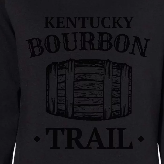 Bourbon Trail Kentucky KY Whiskey Gift Womens California Wash Sweatshirt