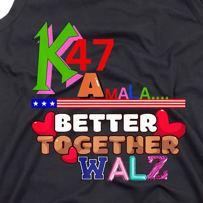 Better Together Kamala Walz Presidential Political Statement Tank Top