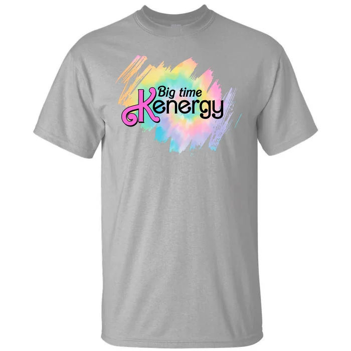 Big Time Kenergy Colorful Tall T-Shirt