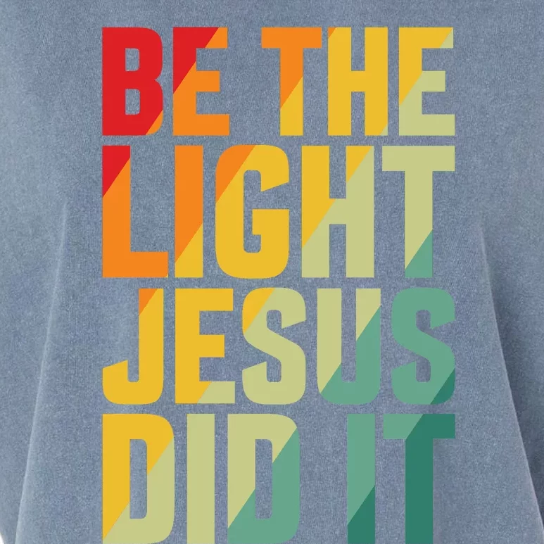 Be The Light Inspired By Jesus Garment-Dyed Women's Muscle Tee