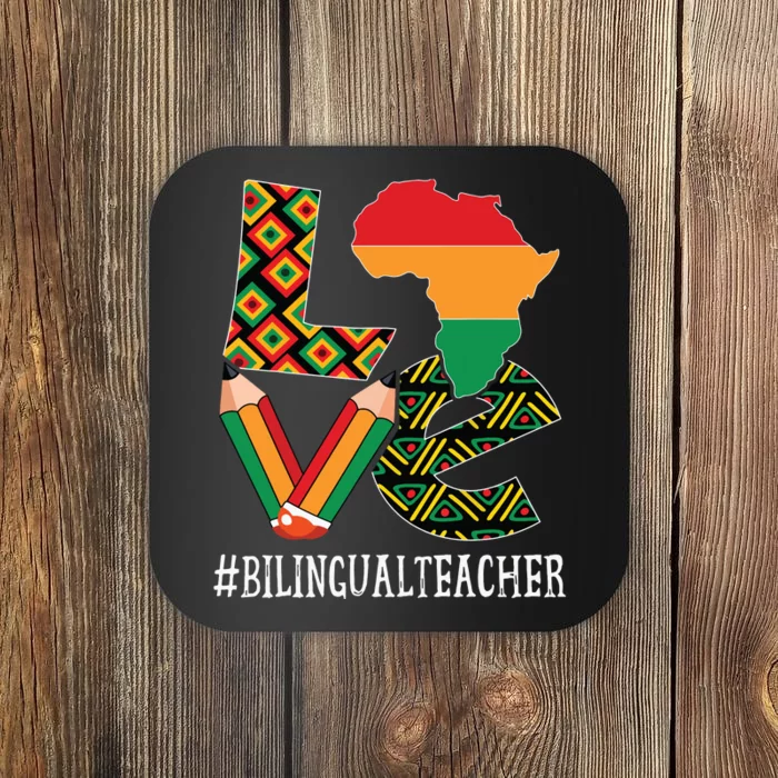 Bilingual Teacher Love African American Black History Month Coaster