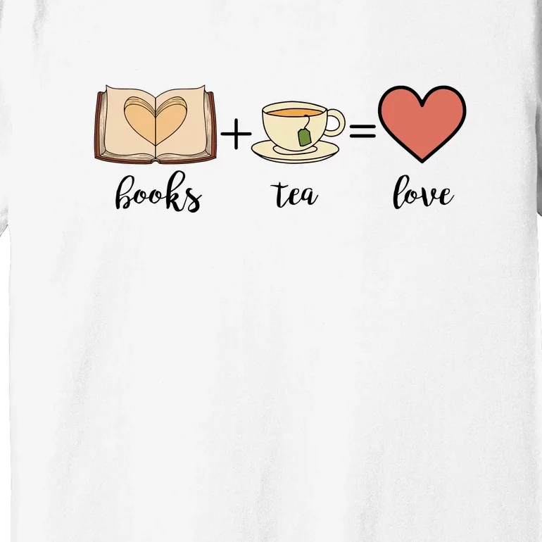 Books Tea Love Reading Books Gift Cute Reading Premium T-Shirt