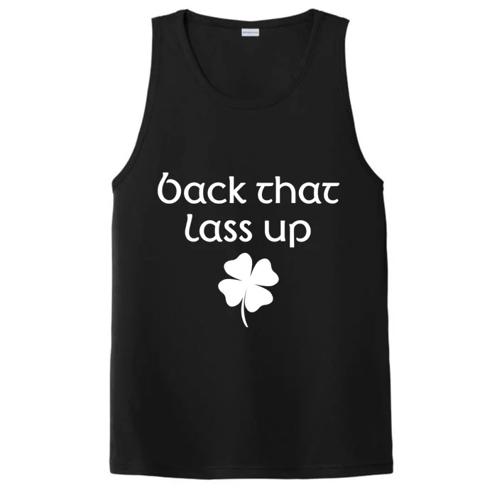 Back That Lass Up St Patrick's Day Cute Gift Performance Tank