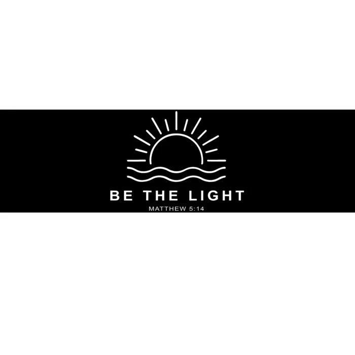 Be The Light Faith Religious Jesus Christian Bumper Sticker