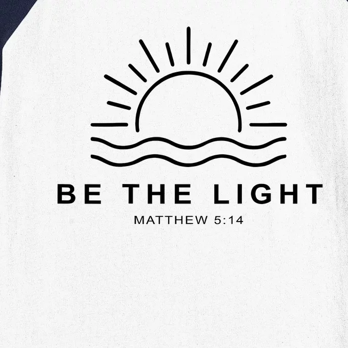 Be The Light Faith Religious Jesus Christian Baseball Sleeve Shirt