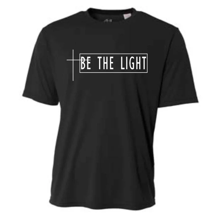 Be The Light Christian Slogan Cooling Performance Crew T-Shirt